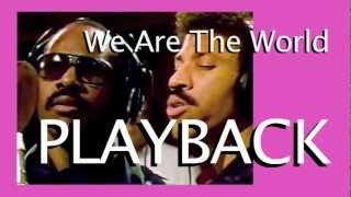 We Are The World Playback Karaoke Instrumental [upl. by Hola808]