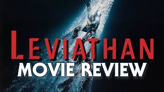 Leviathan 1989  Movie Review [upl. by Hadsall]