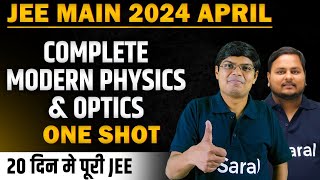 Complete Modern Physics amp Optics in One Shot  Concepts PYQs amp Tricks  JEE Mains amp Advanced [upl. by Hahsi]