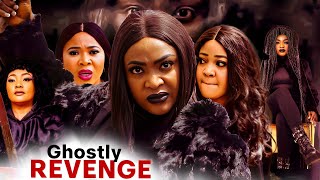 GHOSTLY REVENGE FULL MOVIE LIZZY GOLD MOVIE 2024 vs MALEEK MILTON MOVIE 2024 AFRICAN FULL MOVIES [upl. by Iah]