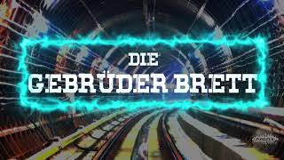 Die Gebrüder Brett  Out Of Order HD [upl. by Eelannej]