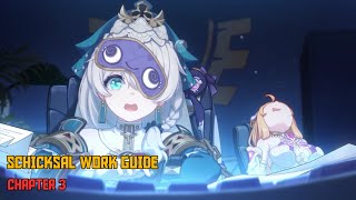 Honkai Impact 3rd Part 2  Schicksal Work Guide Chapter 3 Walkthrough Only [upl. by Schaffer850]