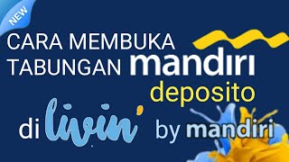 Cara Buka Deposito di Livin Mandiri [upl. by Melli]