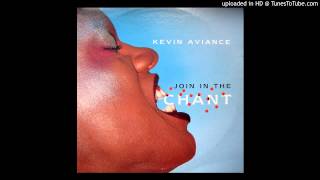 Kevin Aviance  Join In The Chant Superchumbos High Octane Mix [upl. by Ecile]