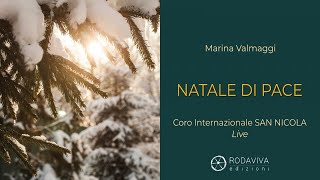 Coro Internazionale San Nicola  NATALE DI PACE  Live [upl. by Niraj894]