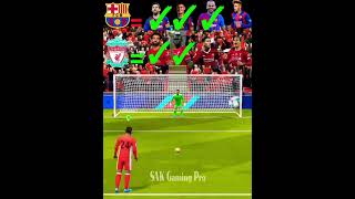 Liverpool vs Barcelona penalty shoot out match dls24 barcelona liverpool messi football shorts [upl. by Colley]