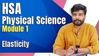 HSA Physical Science  Module 1  Elasticity [upl. by Artemus]