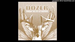 Dozer  quotBig Sky Theoryquot [upl. by Lorrimor]