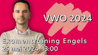 Examentraining Engels VWO 2024 [upl. by Curry]