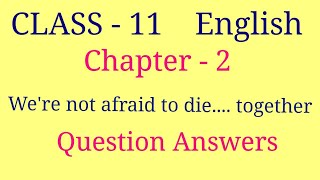 we are not afraid to die question answers  Hornbill chapter 2 question answer [upl. by Cohbert]