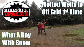 Bike Park Wales Snowing Melted Welly  BPW Snowing OffGrid [upl. by Notnirt]