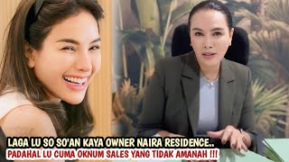 Disebut hanya SALES di Naira Residence oleh Nikita ‼️Fitri Salhuteru buktikan dia PEMILIK naira ⁉️ [upl. by Ahsillek]