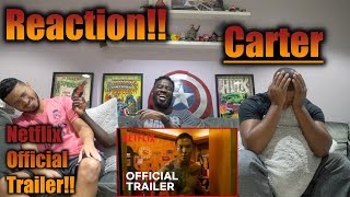 Carter 카터 Official Teaser Trailer Reaction  Netflix [upl. by Gamber]