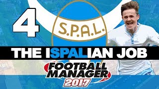 THE ISPALIAN JOB  PART 4  DIY SOS  FOOTBALL MANAGER 2017 [upl. by Nosreh40]