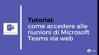 Teams Tutorial come partecipare alle riunioni di Microsoft Teams via web [upl. by Ayrb]