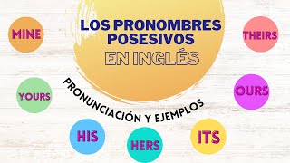 Pronombres Posesivos en Inglés Con Ejemplos  Possessive Pronouns [upl. by Jerrome]