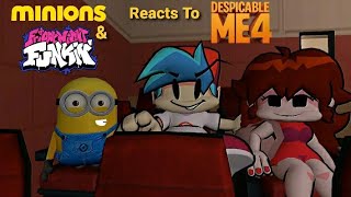 Minions amp FNF Reacts To quotDespicable Me 4quot [upl. by Enamrahc]