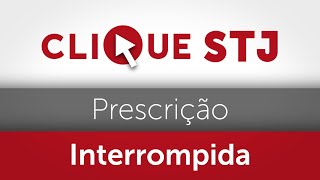 Para Terceira Turma seja qual for o fundamento prescrição só é interrompida uma vez sob o CC2002 [upl. by Araz764]