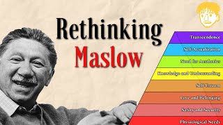 Rethinking Maslows Hierarchy of Needs [upl. by Cherie388]