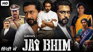 Jai Bhim Full Movie Hindi Dubbed  Suriya Lijomol Jose Manikandan Rajisha Vijayan Facts amp Review [upl. by Ttocs]