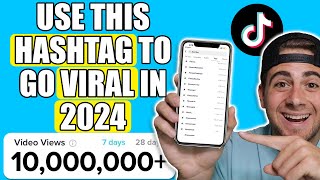 The BEST Hashtags To Use on TikTok to GO VIRAL INSTANTLY in 2024 NEW Update [upl. by Ahsenaj439]