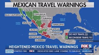 Heightened Mexico Travel Warnings [upl. by Deanne]