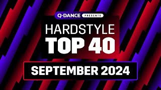 Qdance Presents The Hardstyle Top 40  September 2024 [upl. by Skilken582]