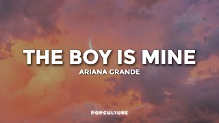 Ariana Grande  the boy is mine LYRICS [upl. by Archer]