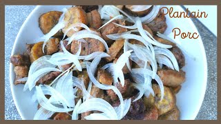 Comment faire le plantain porc porc braisé comme au pays [upl. by Cheryl306]