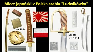 Japońska Katana kontra Ludwikówka  czyli polska szabla wz 1934 [upl. by Vic63]