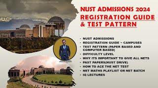 NUST ADMISSIONS 2024  REGISTRATION GUIDE  TEST PATTERN GUIDE  HOW TO ACE THE NET TEST  STRATEGY [upl. by Sayer]