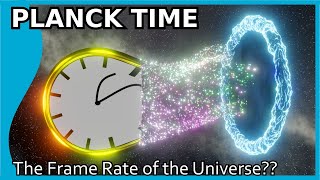 Planck Time  The shortest measure of time [upl. by Hauser]