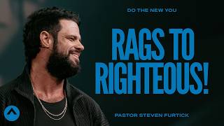 Rags to Righteous  Pastor Steven Furtick  Elevation Church [upl. by Radek603]