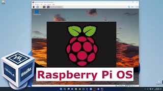 How to Install Raspberry Pi OS Raspbian on VirtualBox in Windows 11 [upl. by Enair853]