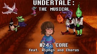 Undertale the Musical  CORE [upl. by Refinej]