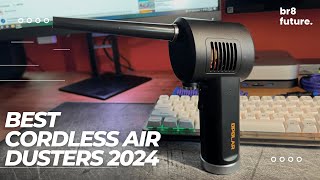 Best Cordless Air Dusters 2024 🌬️💨 Best Compressed Air Dusters Of 2024 [upl. by Bleier]