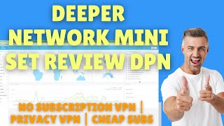 Deeper Connect Mini Set Review  DPN  No Subscription Privacy VPN [upl. by Idnal]