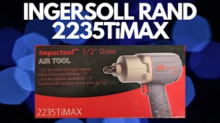 Ingersoll Rand 2235 TiMax Its the best 12quot Impact Gun you can buy ingersollrand [upl. by Amla]