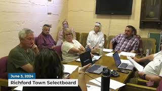 Richford Town Selectboard Meeting  06032024 [upl. by Caassi943]