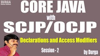 Core Java With OCJPSCJP Declarations and Access Modifiers Part2  import and static import [upl. by Drolet]