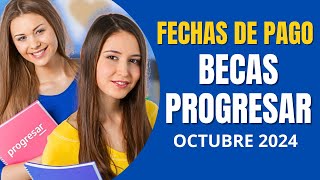 ✅ Fechas de cobro de Becas Progresar en octubre de 2024 Aumento del 75 [upl. by Vanderhoek504]