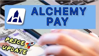 ALCHEMY PAY ACH 🔥🔥 PRICE CHARTING 🚀 PRICE PREDICTION 🚀PRICE UPDATE 🚀 TECHNICAL ANALYSIS [upl. by Noryv]