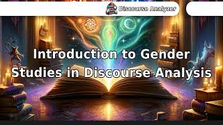 Introduction to Gender Studies in Discourse Analysis [upl. by Brawley]