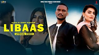 New Punjabi Songs 2024  Kale Je Libaas Di Lyrics  Kaka  Latest Punjabi Songs 2024 [upl. by Charleton182]