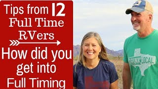 How to Start Full Time RVing FROM 12 FULL TIMERS [upl. by Racso]