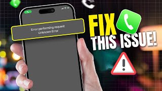 How to Fix Error Performing Request Unknown Error in iPhone iOS 18  iPhone Dialpad Error [upl. by Jeff]