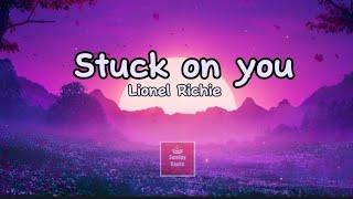 Lionel Richie  Stuck on you [upl. by Itsur]