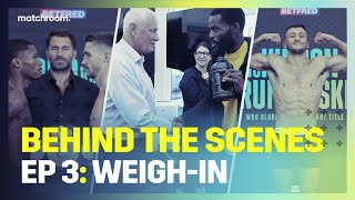 Fight Week Ep3 Buatsi vs Bolotniks  Weigh In Behind the Scenes [upl. by Nerot]