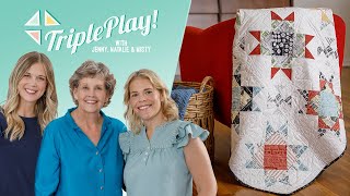 Triple Play How to Make 3 New Missouri Star Block Quilts  Free Project Tutorial [upl. by Munafo]