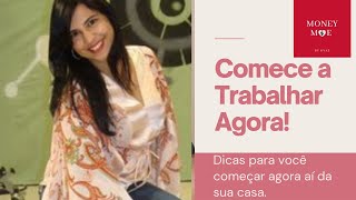 Comece a Trabalhar Agora [upl. by Kirwin]